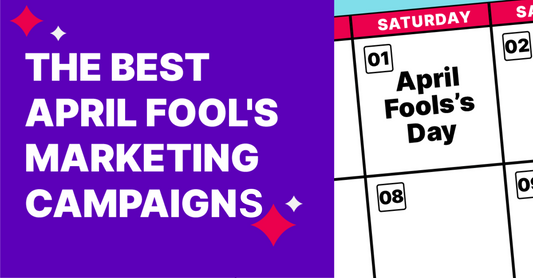 2023's Best April Fool's Marketing Campaigns