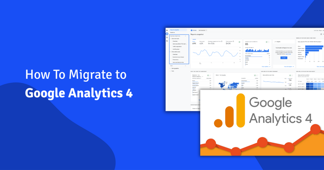 How To Migrate to Google Analytics 4