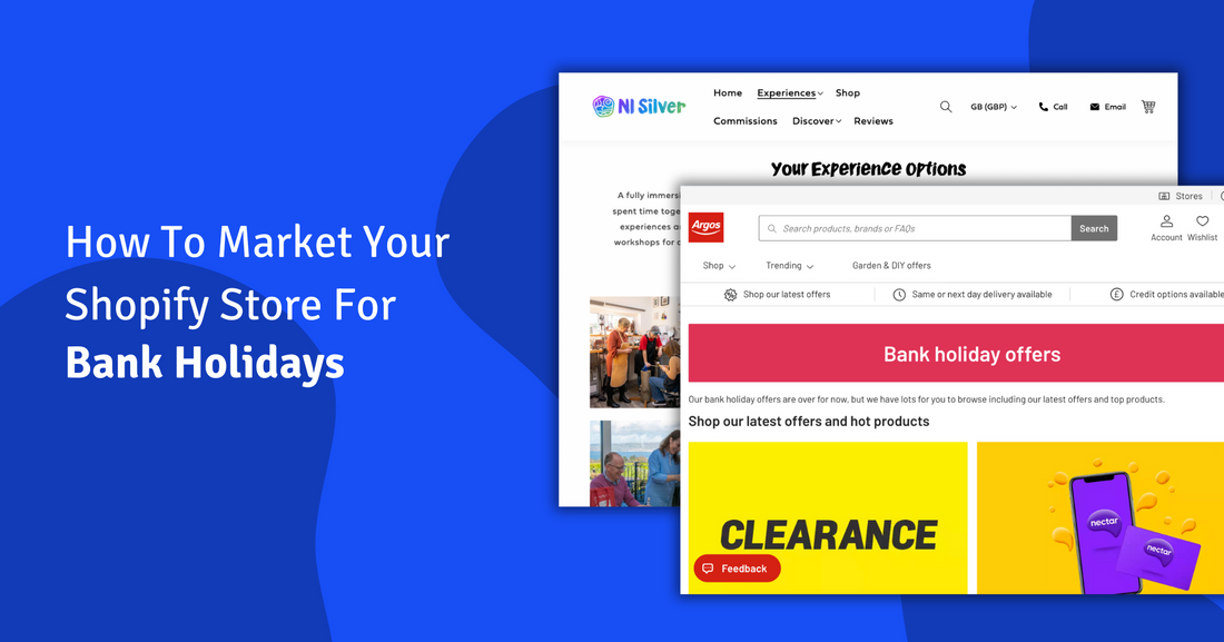 How To Market Your Shopify Store For A Bank Holiday
