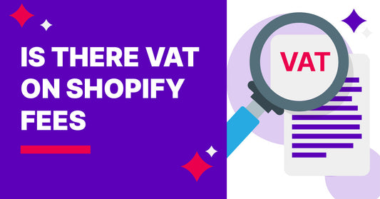 Is there VAT on Shopify fees?